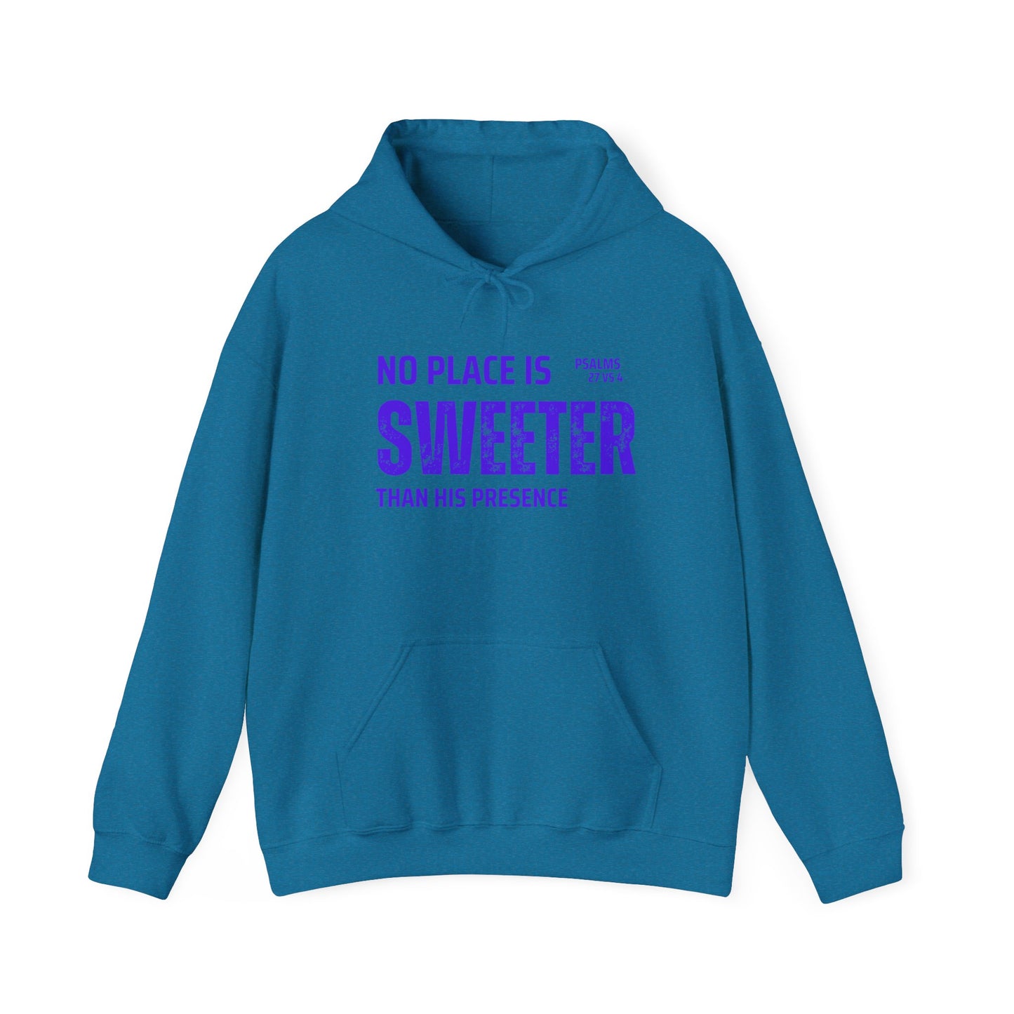 No Place is Sweeter Hoodie: Cozy Christian Sweatshirt, Gift for Believers, Bible Verse Apparel, Church Wear, Inspirational Hoodie