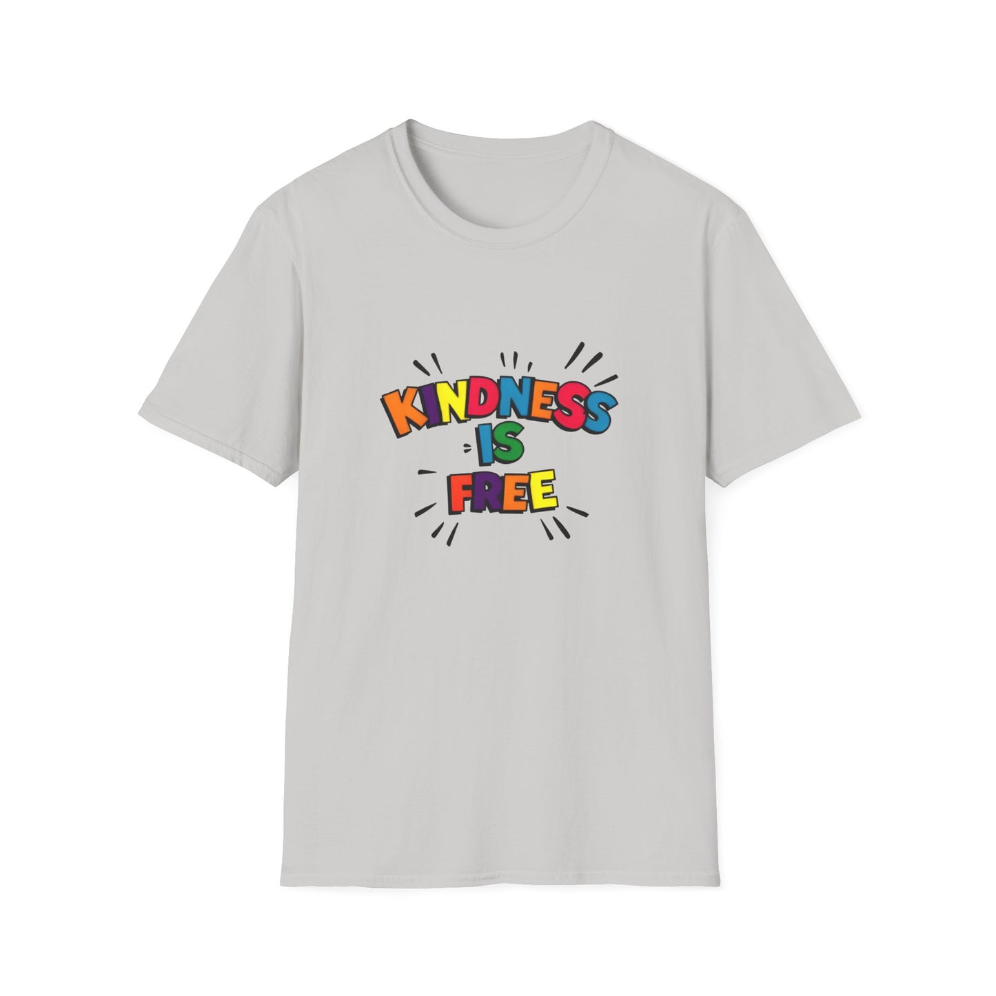 Kindness Is Free Unisex Softstyle T-Shirt | Inspirational Graphic Tee for Everyday Wear, Gifts, and Casual Outfits | Positive Vibes Apparel