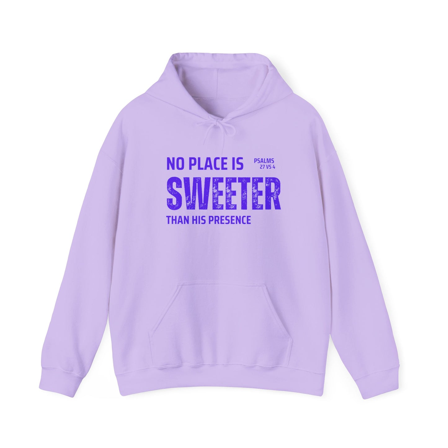 No Place is Sweeter Hoodie: Cozy Christian Sweatshirt, Gift for Believers, Bible Verse Apparel, Church Wear, Inspirational Hoodie