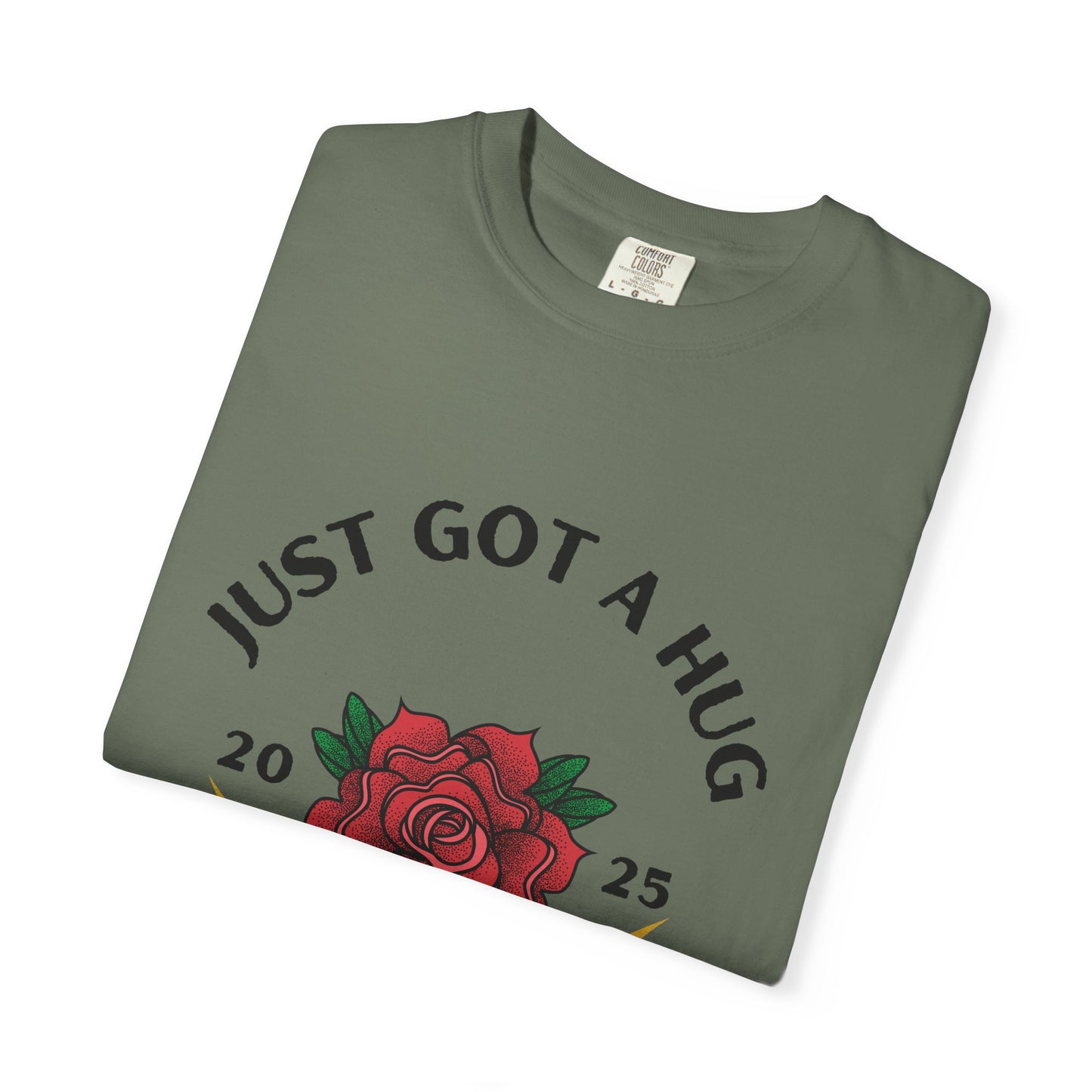 Heartfelt Rose T-Shirt - Just Got a Hug from My Daughter | Unisex Gift for Moms, Birthdays, Anniversaries, Family Events, Love
