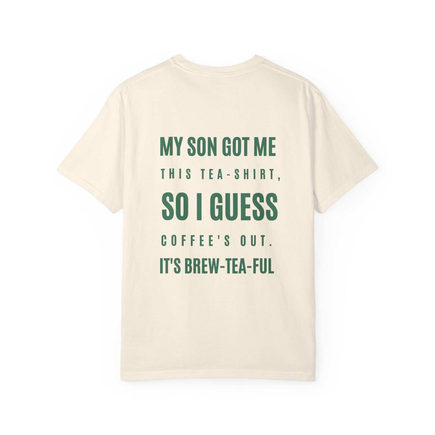 "My Son Got Me This Tea-Shirt" - Funny Father's Day Gift from Son | Coffee Lover's Pun Tee