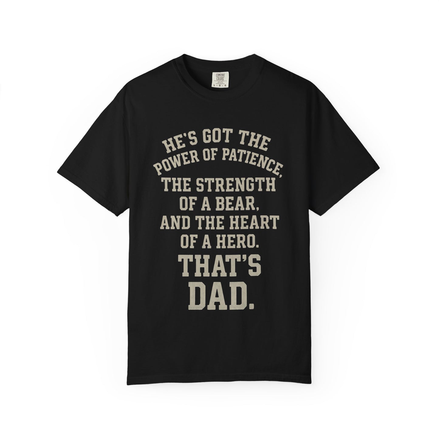 Dad Strength T-Shirt, Gift for Dad, Father's Day Shirt, Unisex Tee, Dad Apparel, Comfortable Casual Wear, Unique Father's Gift