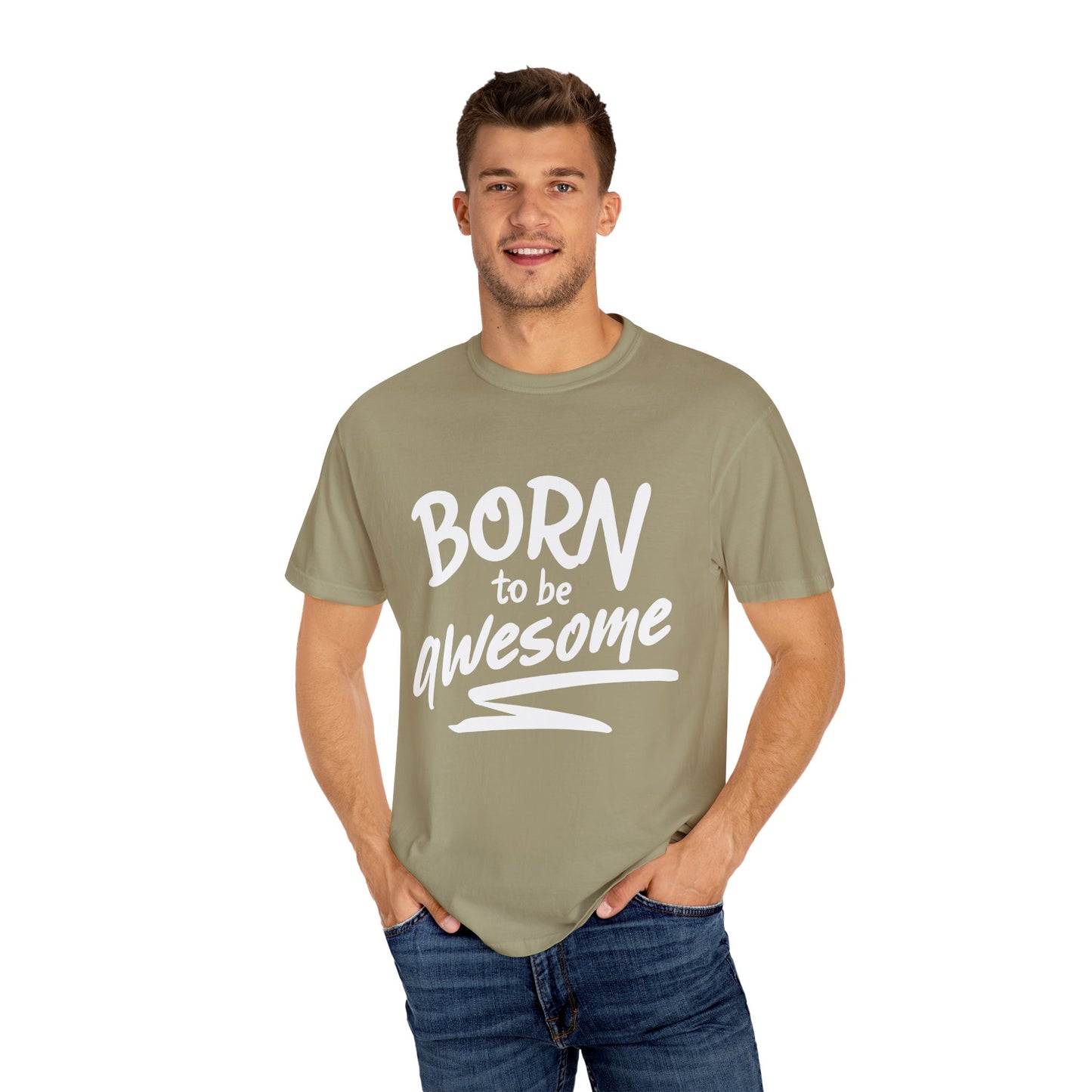 Born to Be Awesome T-Shirt, Unisex Tee for Motivation, Gift for Friends, Casual Wear, Birthday Present, Positive Vibes