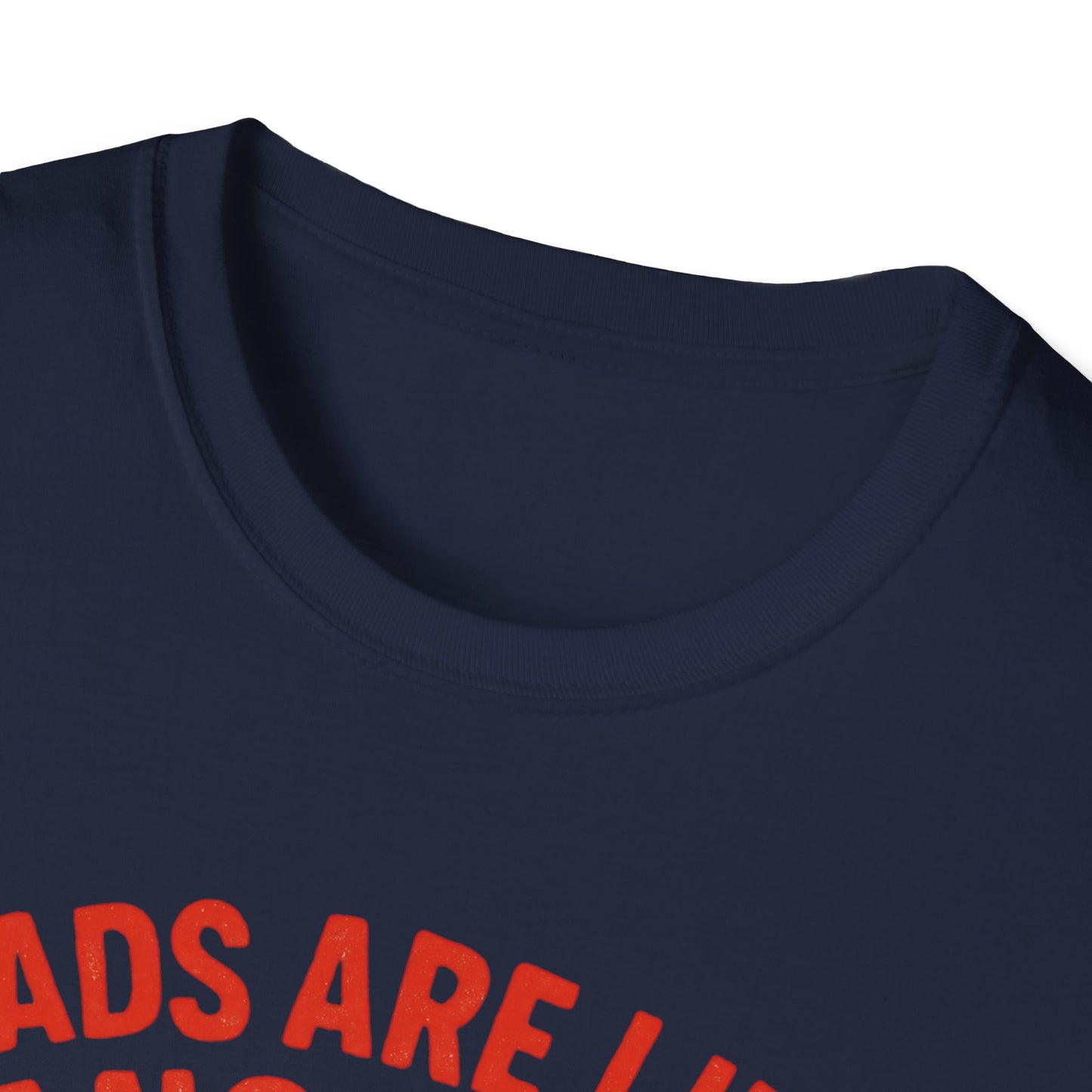 Dads are Like Anchors Unisex T-Shirt, Father's Day Gift, Nautical Tees, Gift for Dad, Casual Wear, Softstyle Shirt