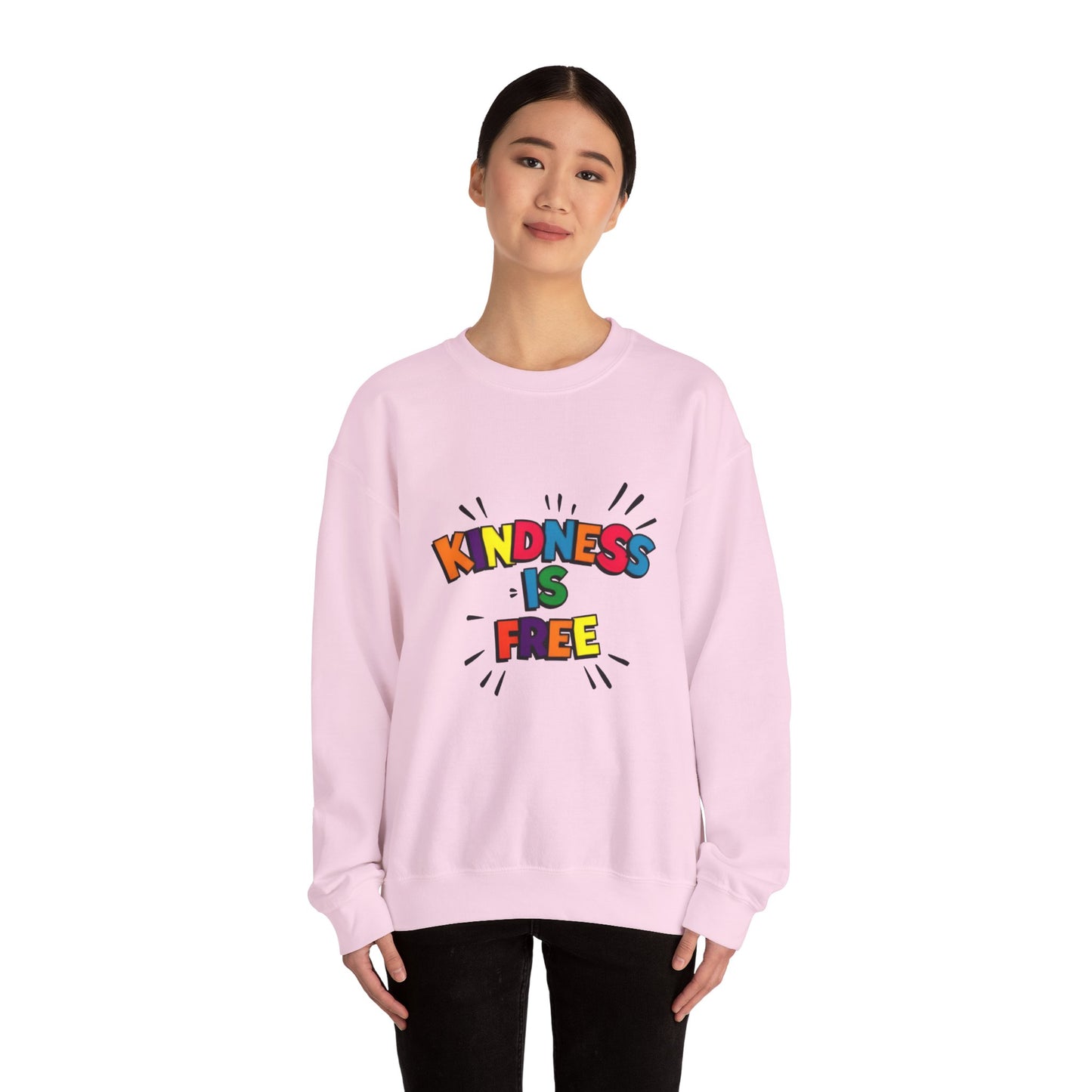 Colorful Kindness is Free Sweatshirt, Unisex Crewneck, Cozy Casual Wear, Gift for Friends, Positive Message Apparel