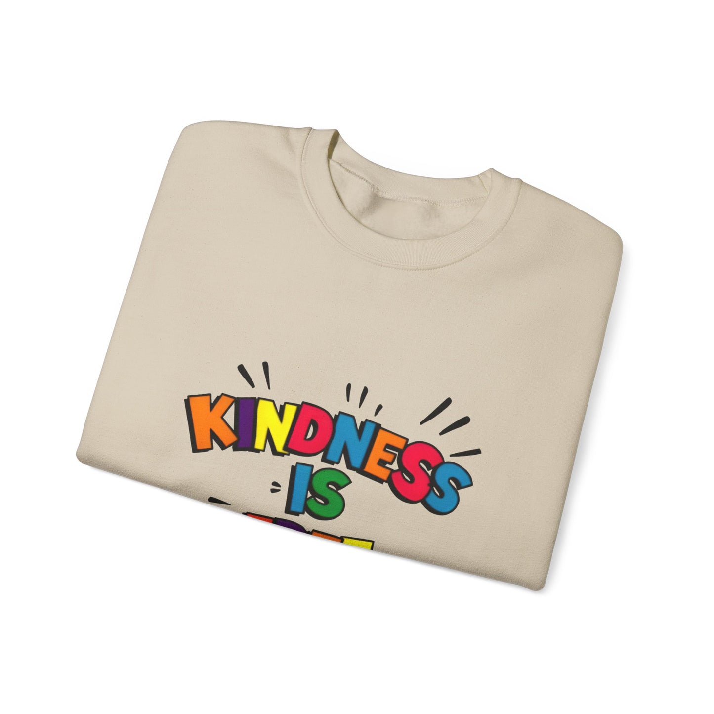 Colorful Kindness is Free Sweatshirt, Unisex Crewneck, Cozy Casual Wear, Gift for Friends, Positive Message Apparel