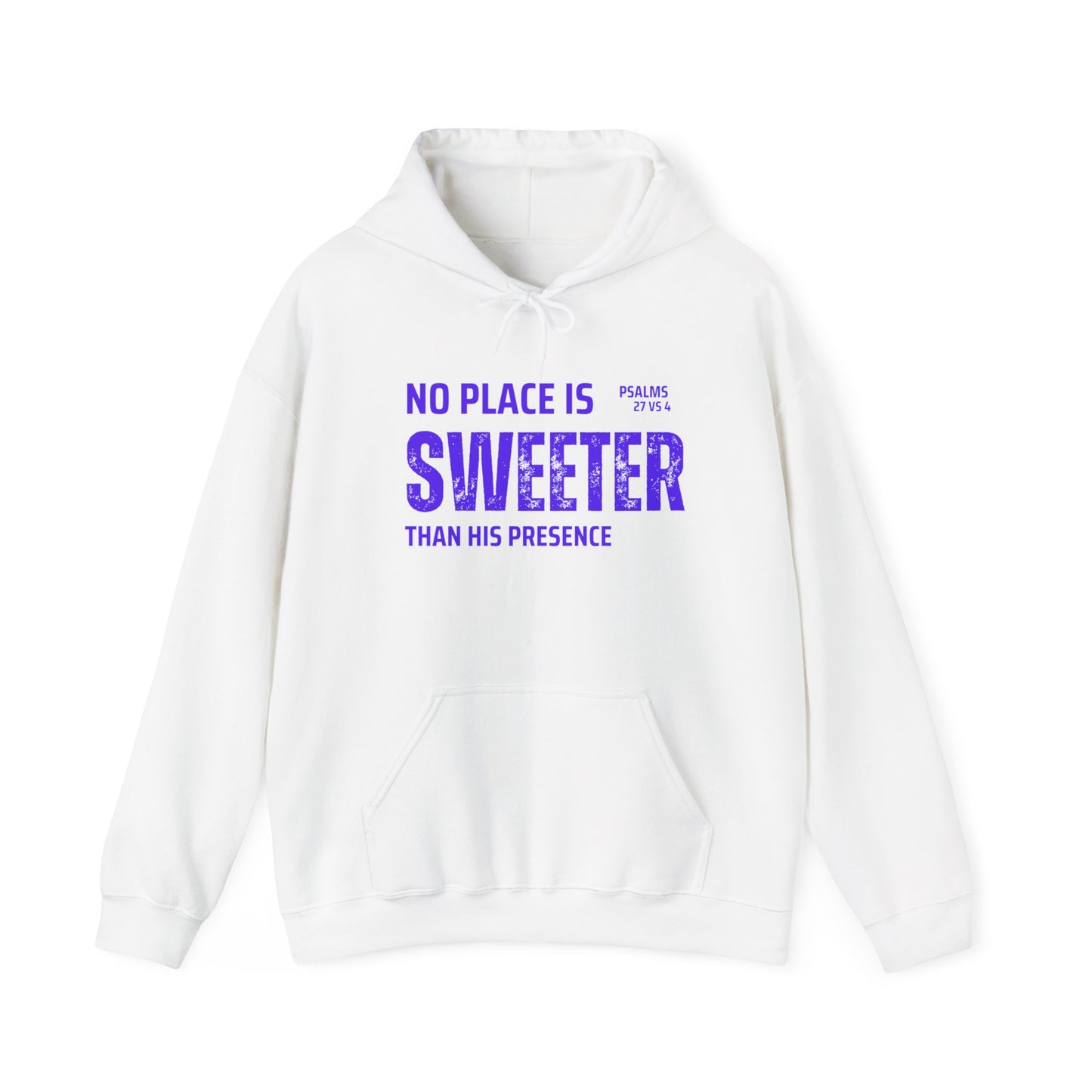 No Place is Sweeter Hoodie: Cozy Christian Sweatshirt, Gift for Believers, Bible Verse Apparel, Church Wear, Inspirational Hoodie