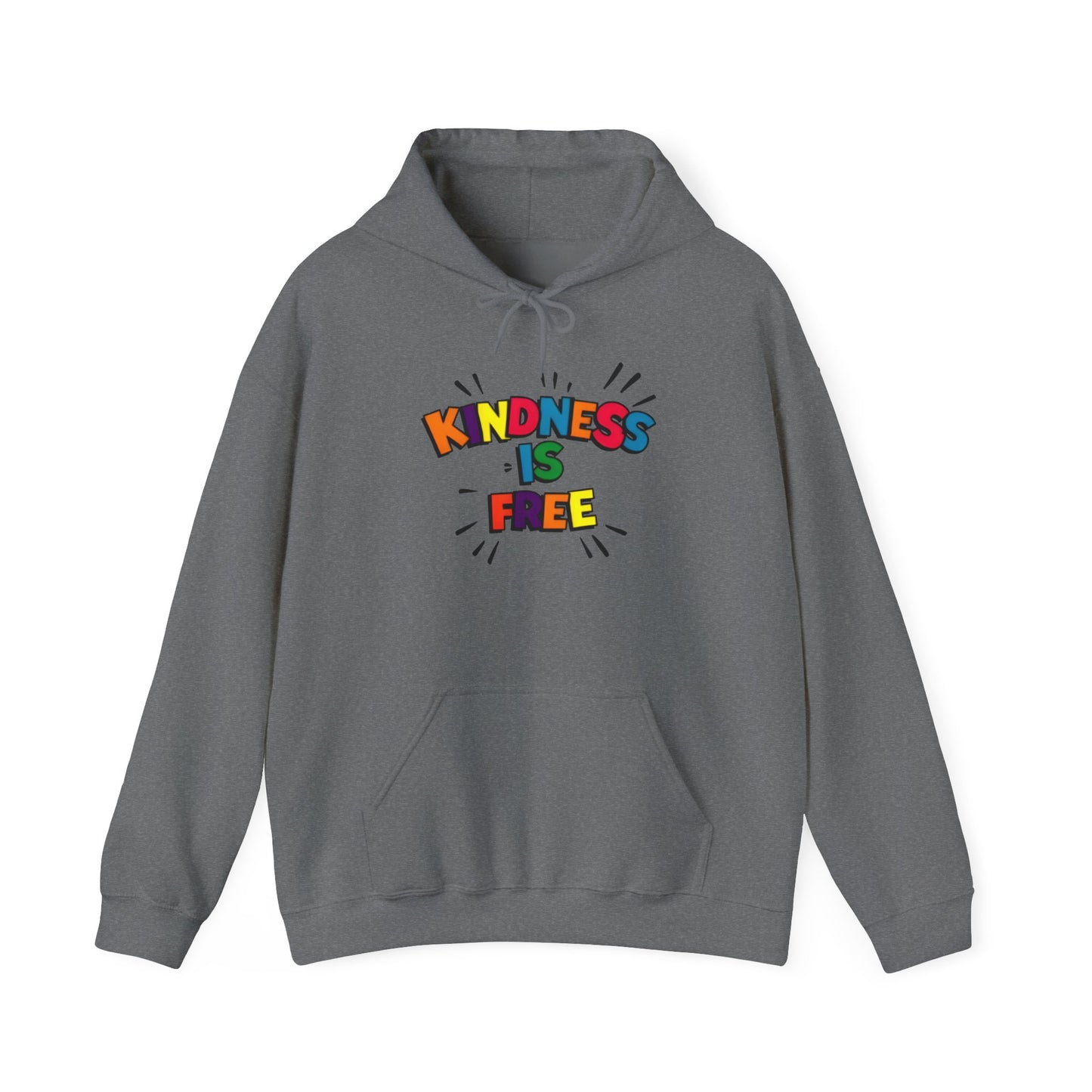 Kindness is Free Hoodie, Unisex Heavy Blend Sweatshirt, Gift for Friends, Inspirational Apparel, Cozy Everyday Wear
