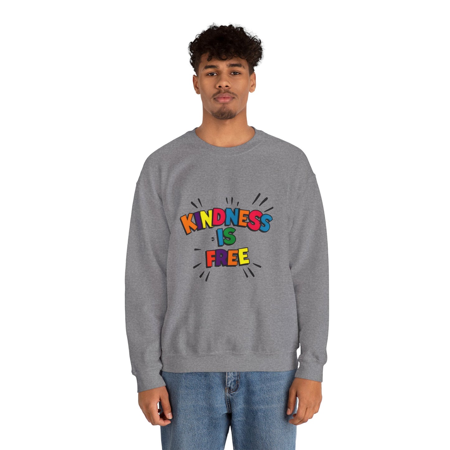 Colorful Kindness is Free Sweatshirt, Unisex Crewneck, Cozy Casual Wear, Gift for Friends, Positive Message Apparel