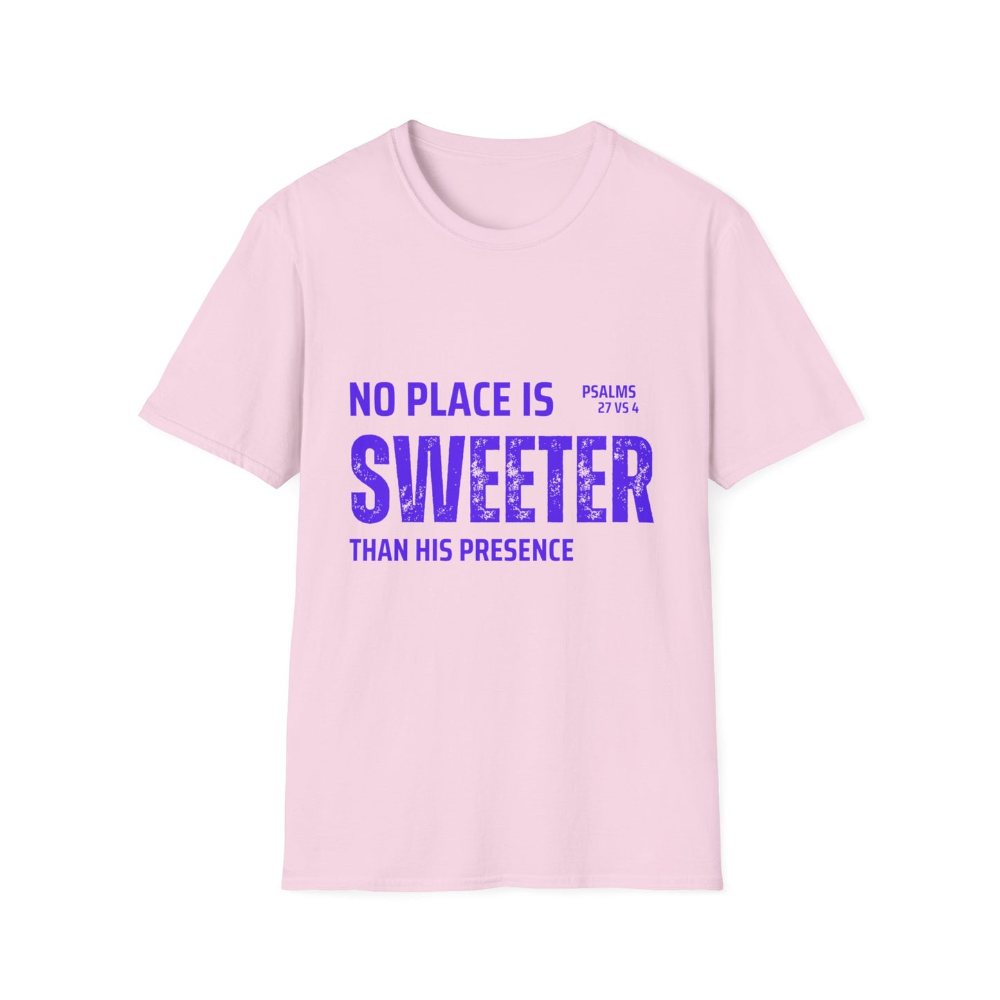No Place Is Sweeter Unisex Softstyle T-Shirt, Christian Tee, Faith Shirt, Inspirational Gift, Casual Wear