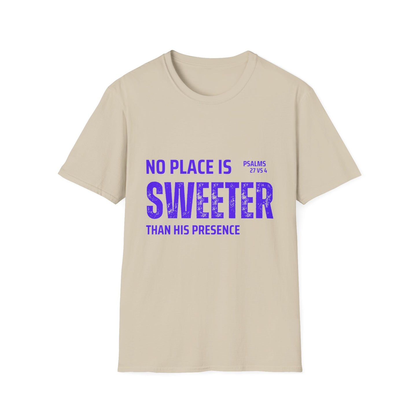 No Place Is Sweeter Unisex Softstyle T-Shirt, Christian Tee, Faith Shirt, Inspirational Gift, Casual Wear