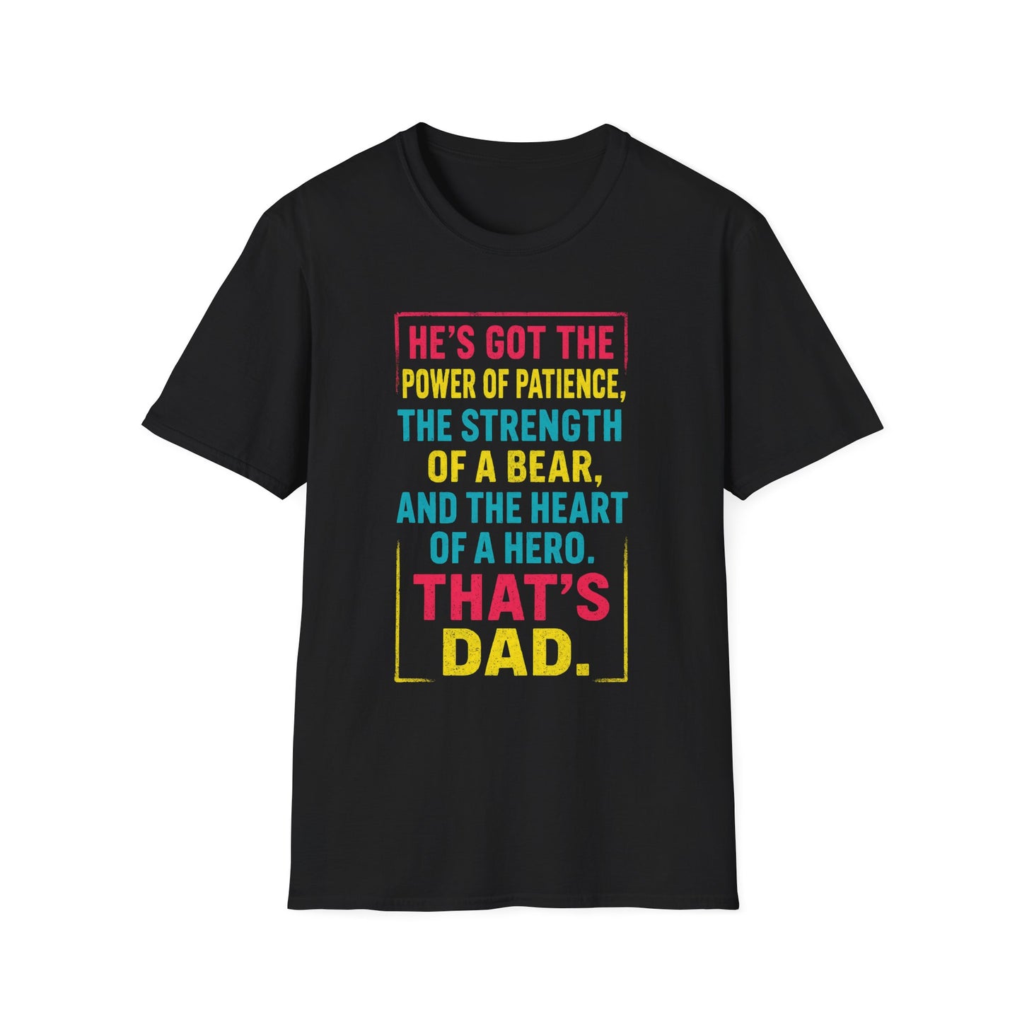 Dad Strength T-Shirt, Father's Day Gift, Unisex Tee, Gift for Dad, Birthday Gift, Dad Humor Shirt