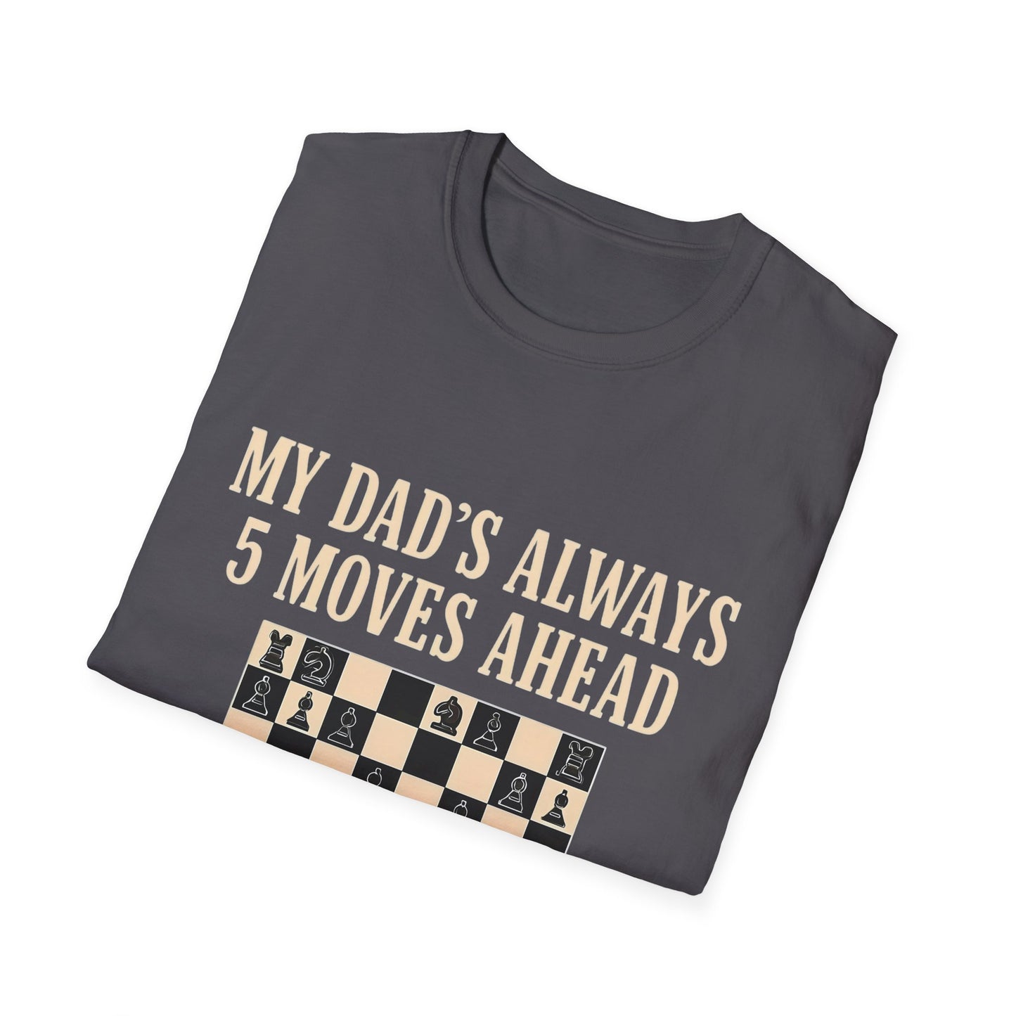 Dad's Chess Move T-Shirt, Unisex Softstyle Tee, Gift for Dad, Father's Day Shirt, Family Fun Apparel, Chess Lover Gift
