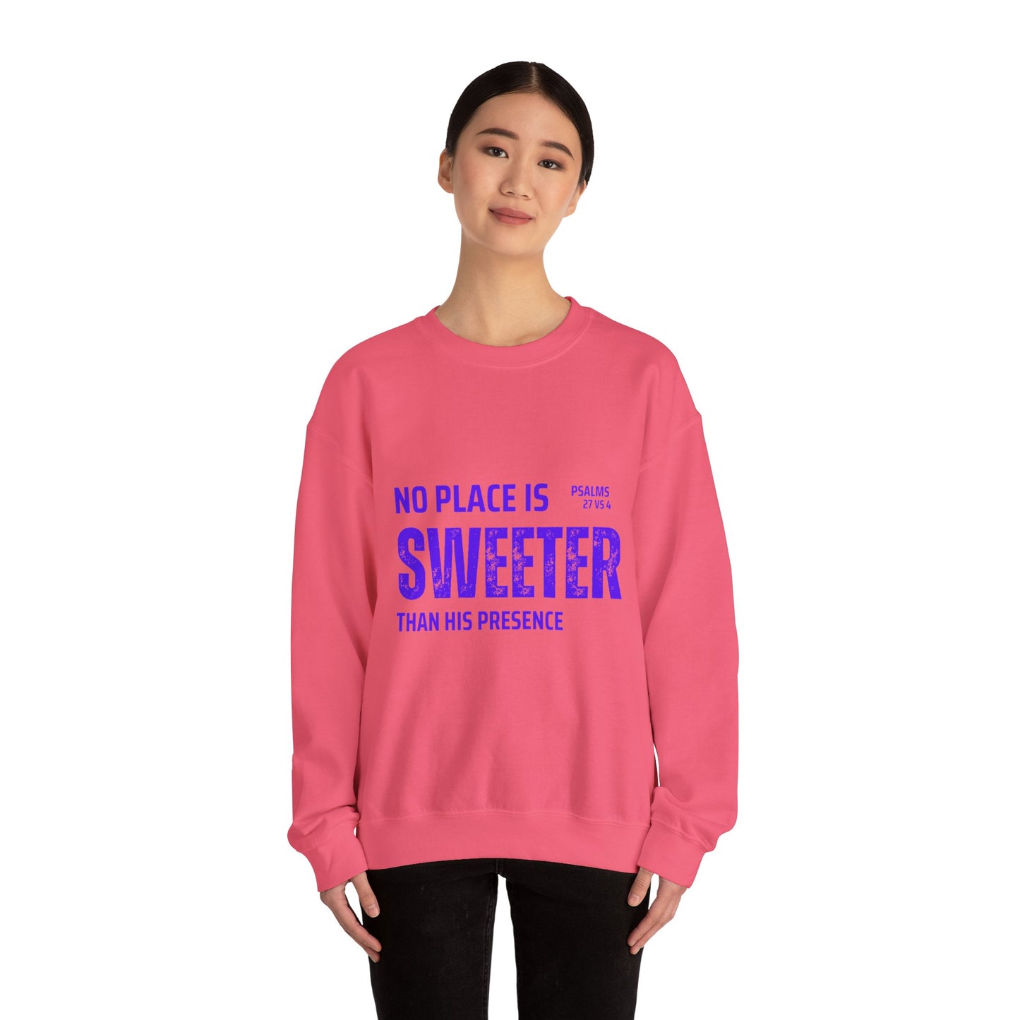 No Place is Sweeter Crewneck Sweatshirt, Inspirational Christian Apparel, Cozy Religious Gift, Bible Verse Sweatshirt, Faith-Based Fashion