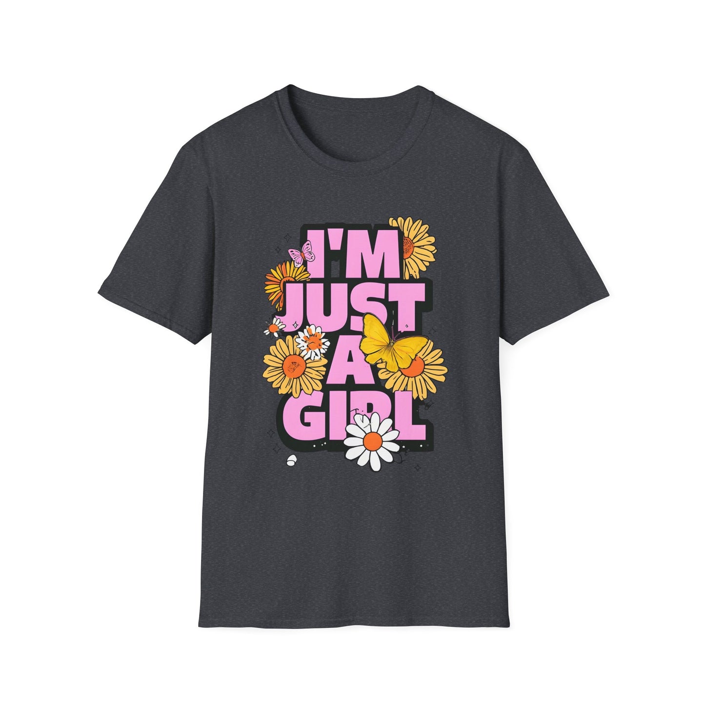“I'm Just a Girl” Floral Unisex Softstyle T-Shirt – Expressive, Comfortable & Stylish