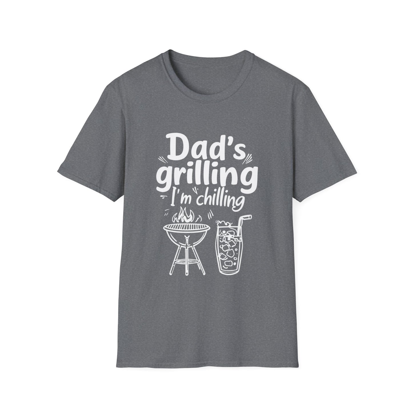 Dad’s Grilling, I’m Chilling Unisex T-Shirt, Gift for BBQ Lovers, Funny Summer Tee, Father's Day, Family Gatherings, Casual Wear