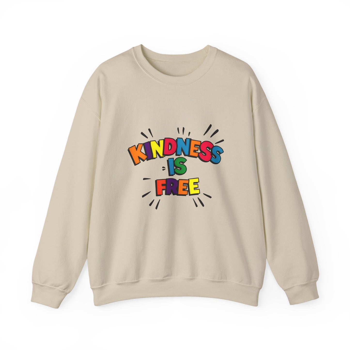 Colorful Kindness is Free Sweatshirt, Unisex Crewneck, Cozy Casual Wear, Gift for Friends, Positive Message Apparel