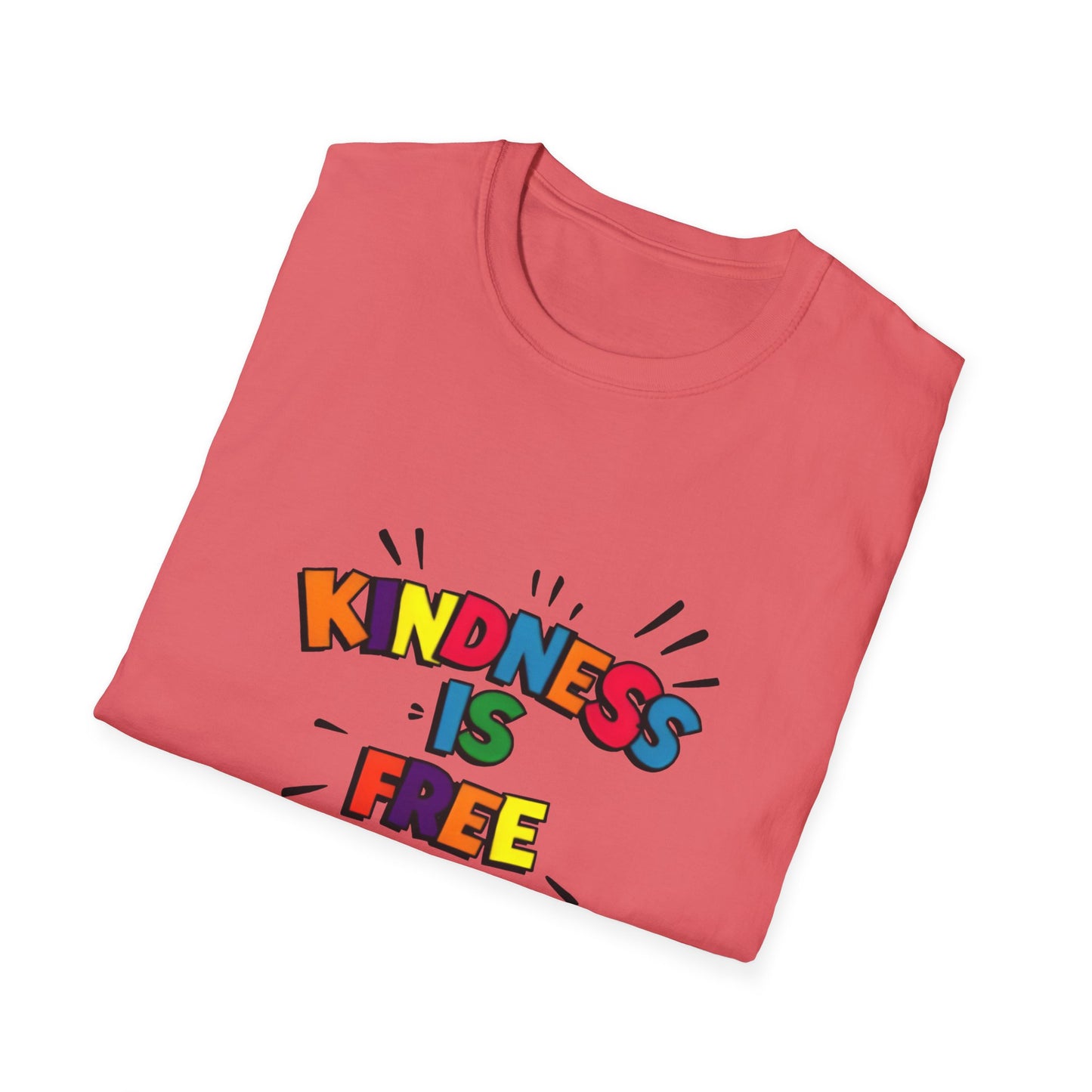 Kindness Is Free Unisex Softstyle T-Shirt | Inspirational Graphic Tee for Everyday Wear, Gifts, and Casual Outfits | Positive Vibes Apparel