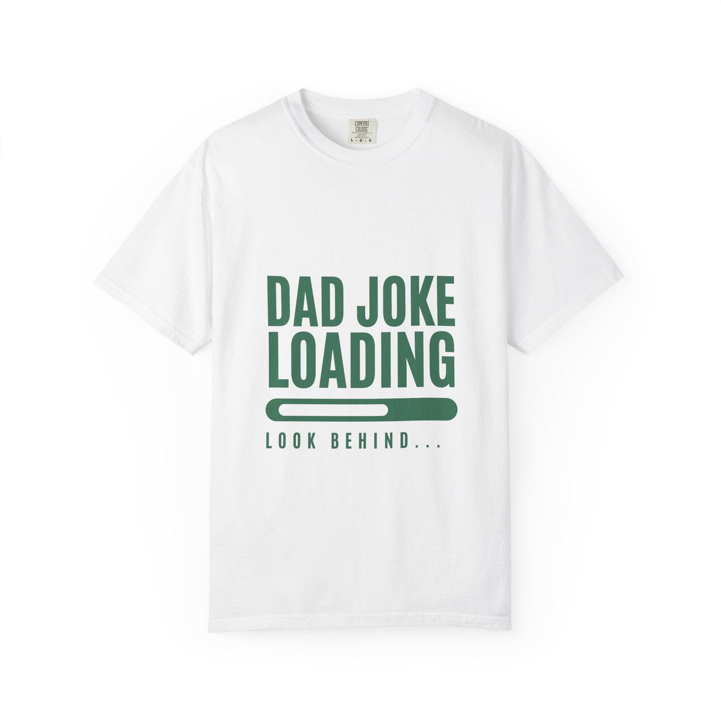 Dad Joke T-Shirt – Perfect Gift for Dads, Funny T-Shirt, Unisex Tee, Gift for Father's Day, Casual Wear, Family Humor Apparel