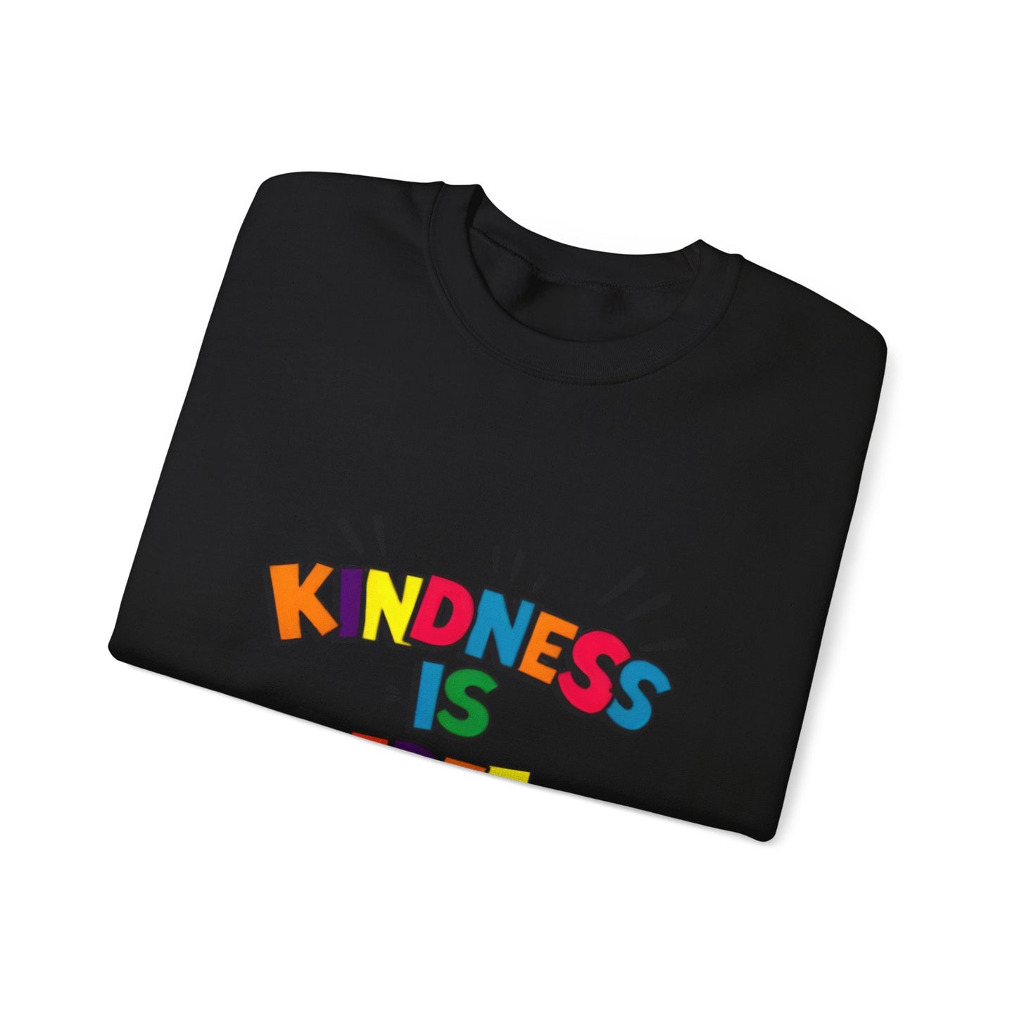 Colorful Kindness is Free Sweatshirt, Unisex Crewneck, Cozy Casual Wear, Gift for Friends, Positive Message Apparel
