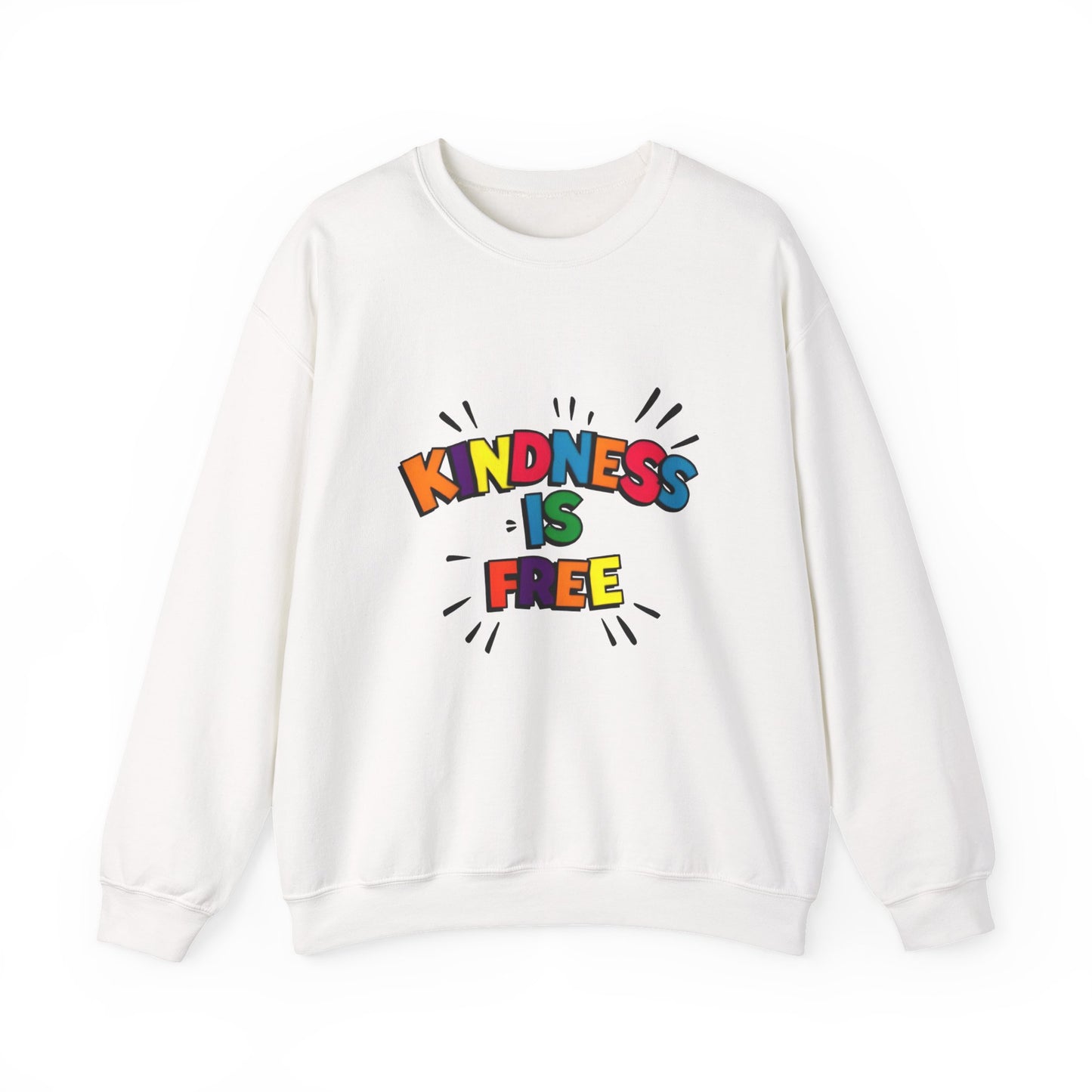 Colorful Kindness is Free Sweatshirt, Unisex Crewneck, Cozy Casual Wear, Gift for Friends, Positive Message Apparel