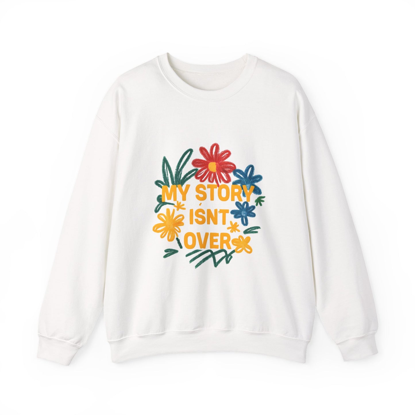 Floral Motivational Crewneck Sweatshirt, Cozy Unisex Sweatshirt, Inspirational Gift, Spring Fashion, Self-Care Apparel