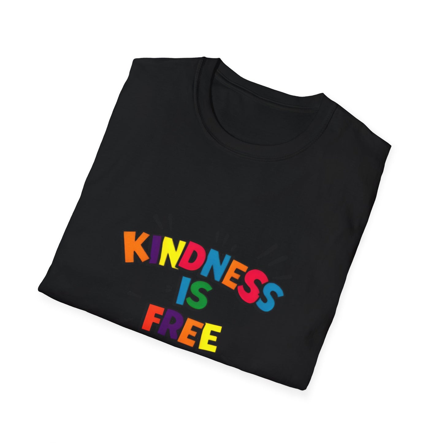 Kindness Is Free Unisex Softstyle T-Shirt | Inspirational Graphic Tee for Everyday Wear, Gifts, and Casual Outfits | Positive Vibes Apparel