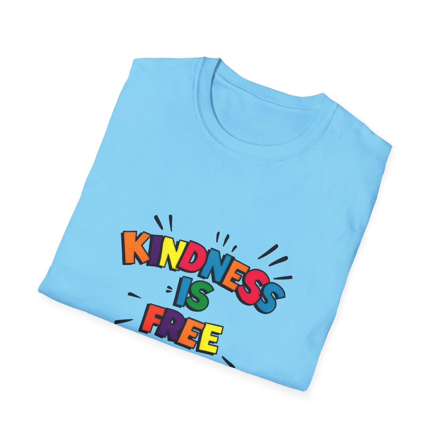 Kindness Is Free Unisex Softstyle T-Shirt | Inspirational Graphic Tee for Everyday Wear, Gifts, and Casual Outfits | Positive Vibes Apparel