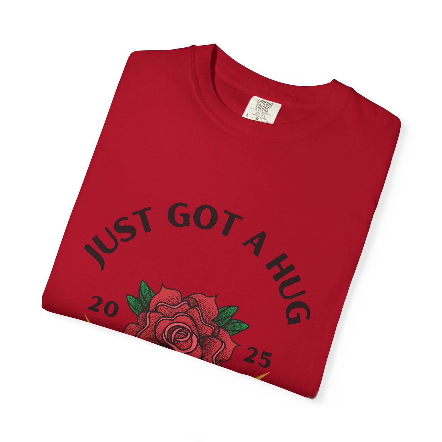 Heartfelt Rose T-Shirt - Just Got a Hug from My Daughter | Unisex Gift for Moms, Birthdays, Anniversaries, Family Events, Love