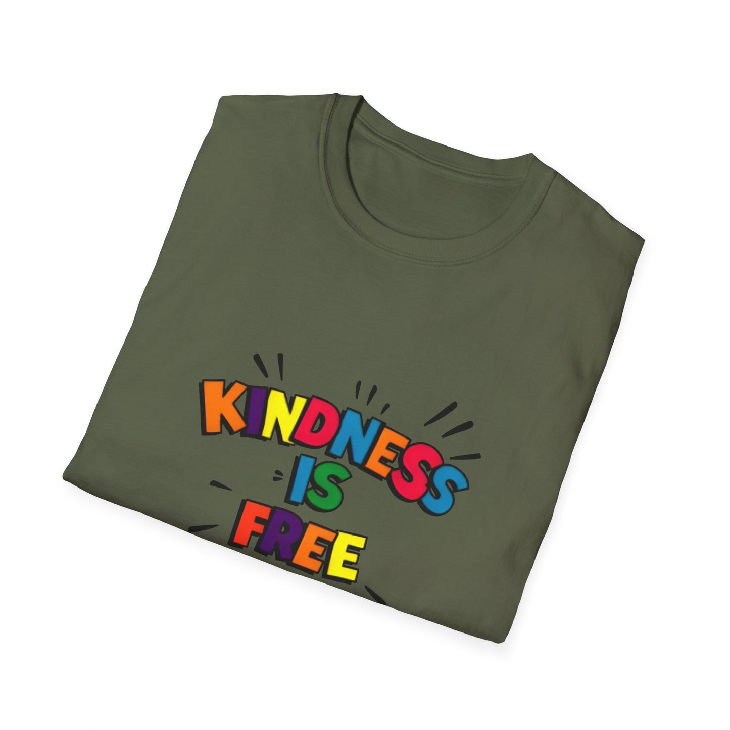 Kindness Is Free Unisex Softstyle T-Shirt | Inspirational Graphic Tee for Everyday Wear, Gifts, and Casual Outfits | Positive Vibes Apparel