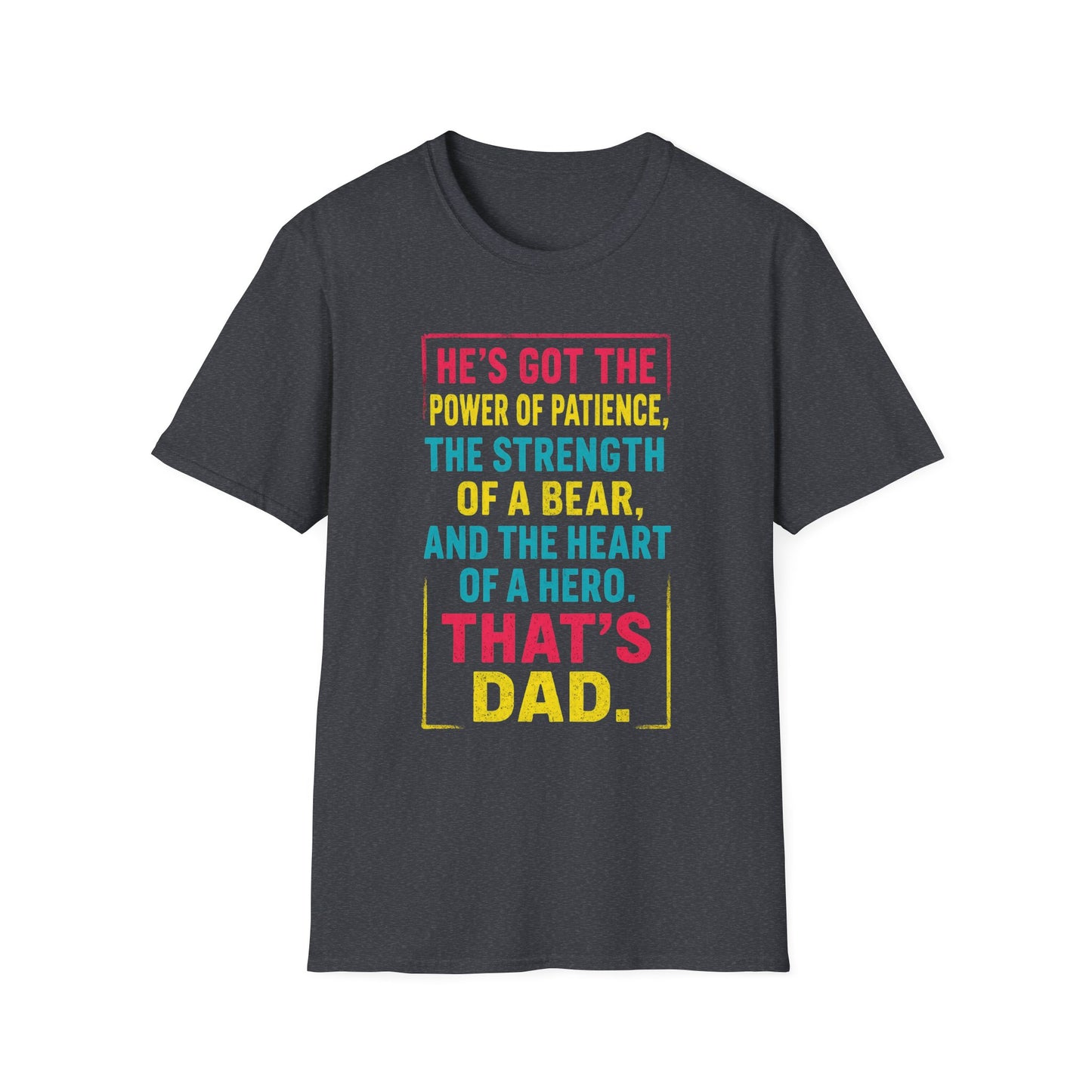 Dad Strength T-Shirt, Father's Day Gift, Unisex Tee, Gift for Dad, Birthday Gift, Dad Humor Shirt