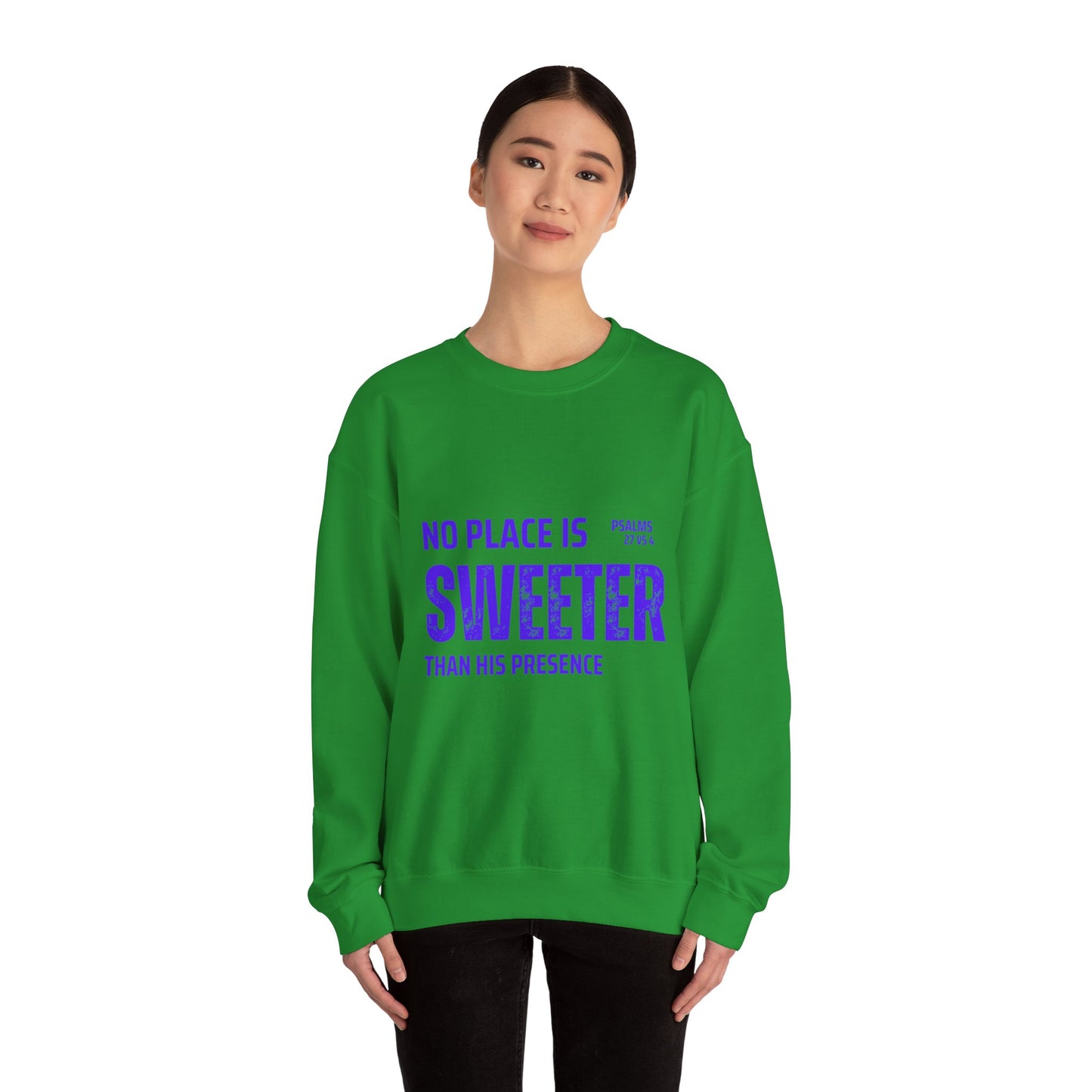 No Place is Sweeter Crewneck Sweatshirt, Inspirational Christian Apparel, Cozy Religious Gift, Bible Verse Sweatshirt, Faith-Based Fashion