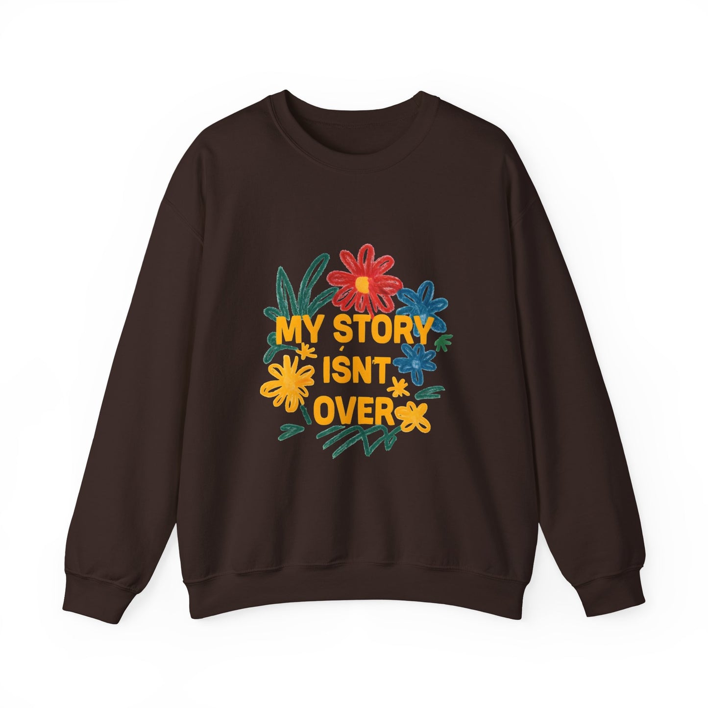 Floral Motivational Crewneck Sweatshirt, Cozy Unisex Sweatshirt, Inspirational Gift, Spring Fashion, Self-Care Apparel