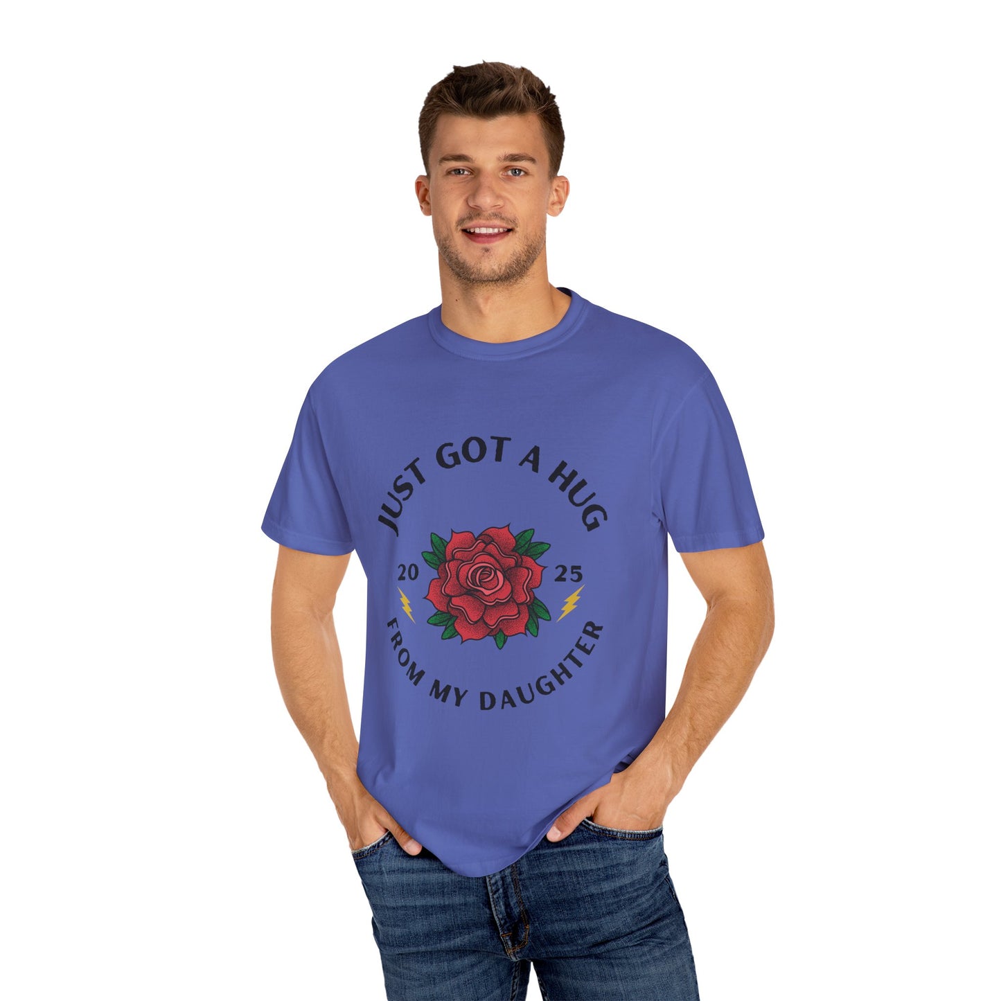 Heartfelt Rose T-Shirt - Just Got a Hug from My Daughter | Unisex Gift for Moms, Birthdays, Anniversaries, Family Events, Love