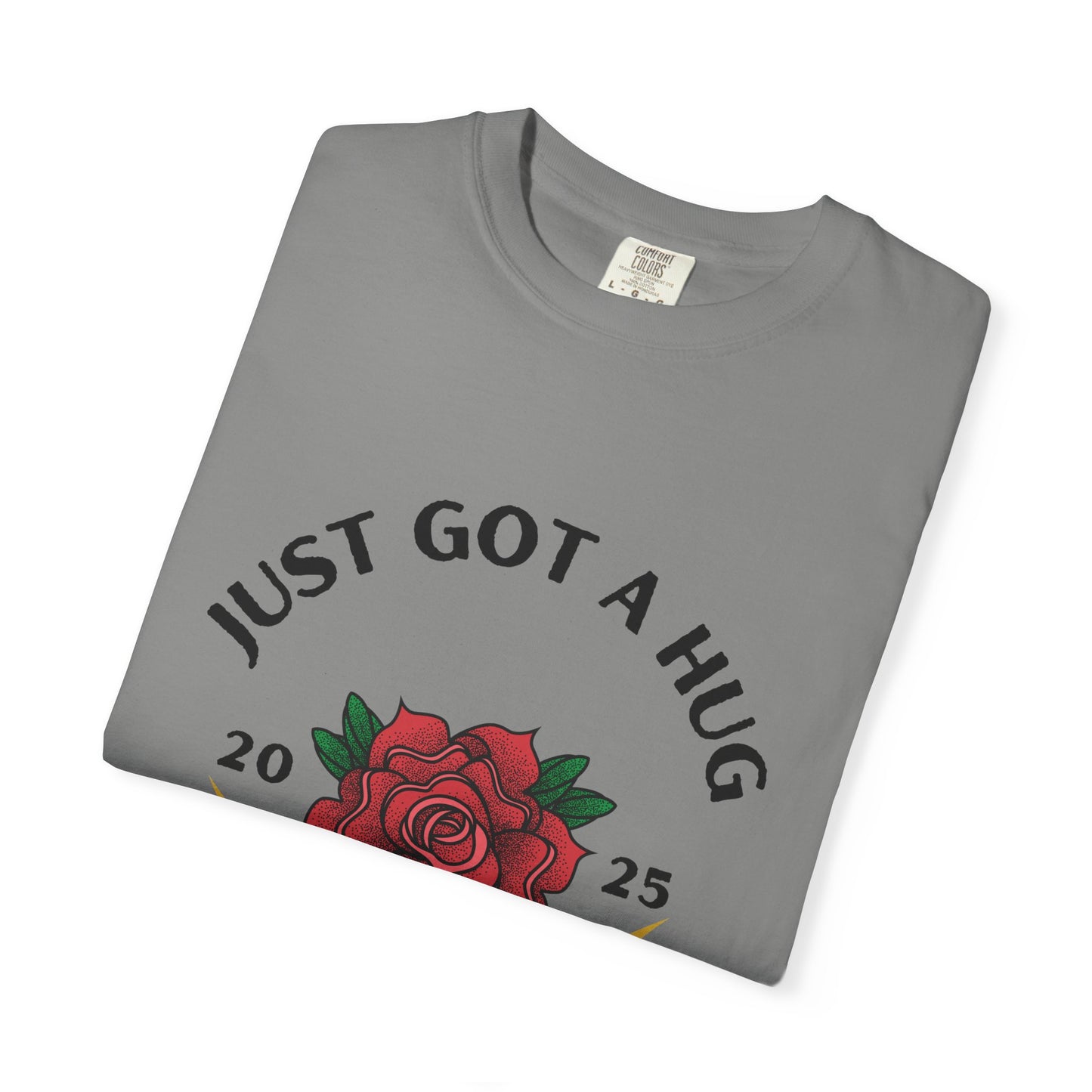 Heartfelt Rose T-Shirt - Just Got a Hug from My Daughter | Unisex Gift for Moms, Birthdays, Anniversaries, Family Events, Love