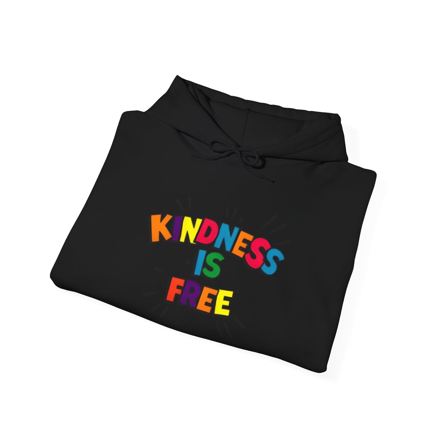 Kindness is Free Hoodie, Unisex Heavy Blend Sweatshirt, Gift for Friends, Inspirational Apparel, Cozy Everyday Wear
