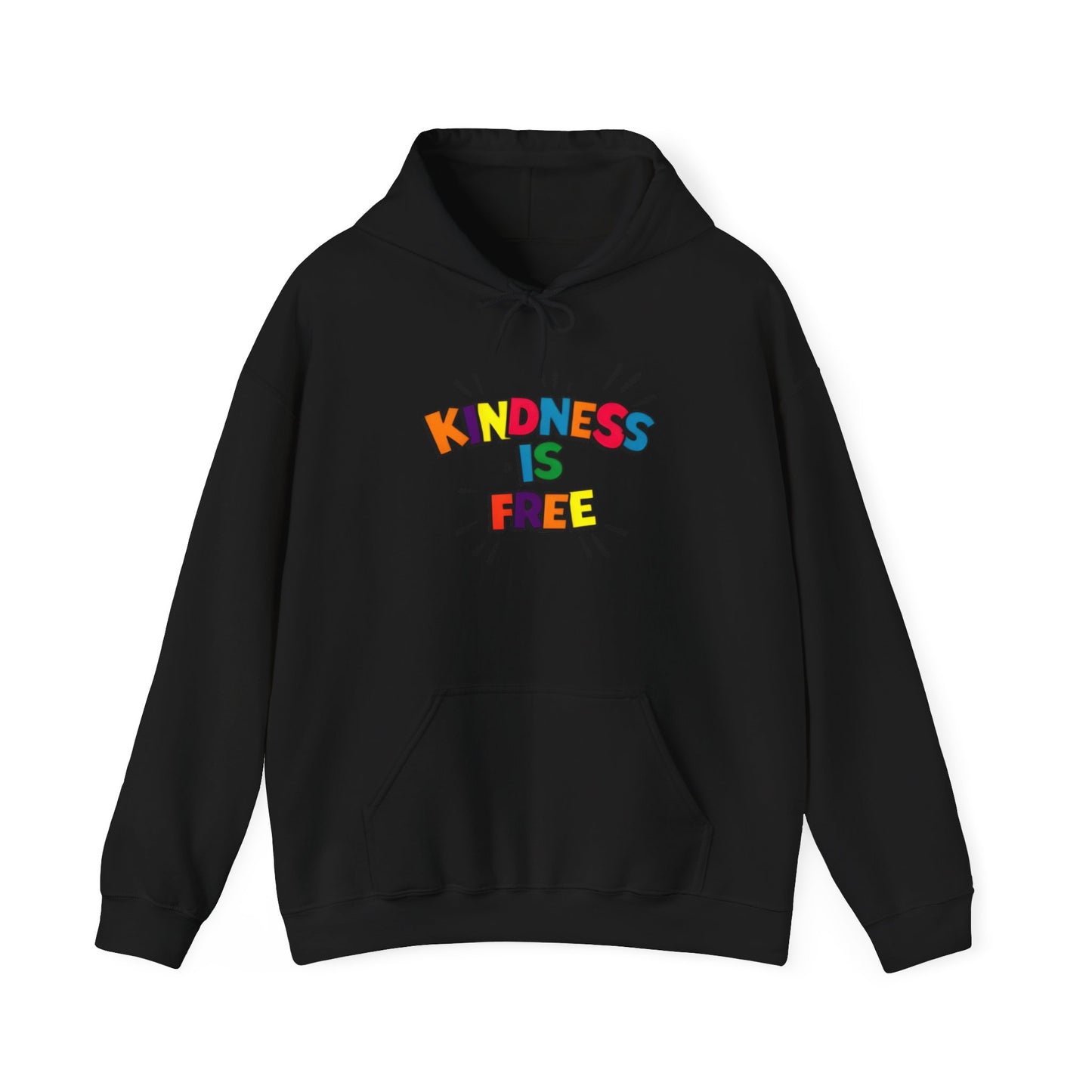 Kindness is Free Hoodie, Unisex Heavy Blend Sweatshirt, Gift for Friends, Inspirational Apparel, Cozy Everyday Wear