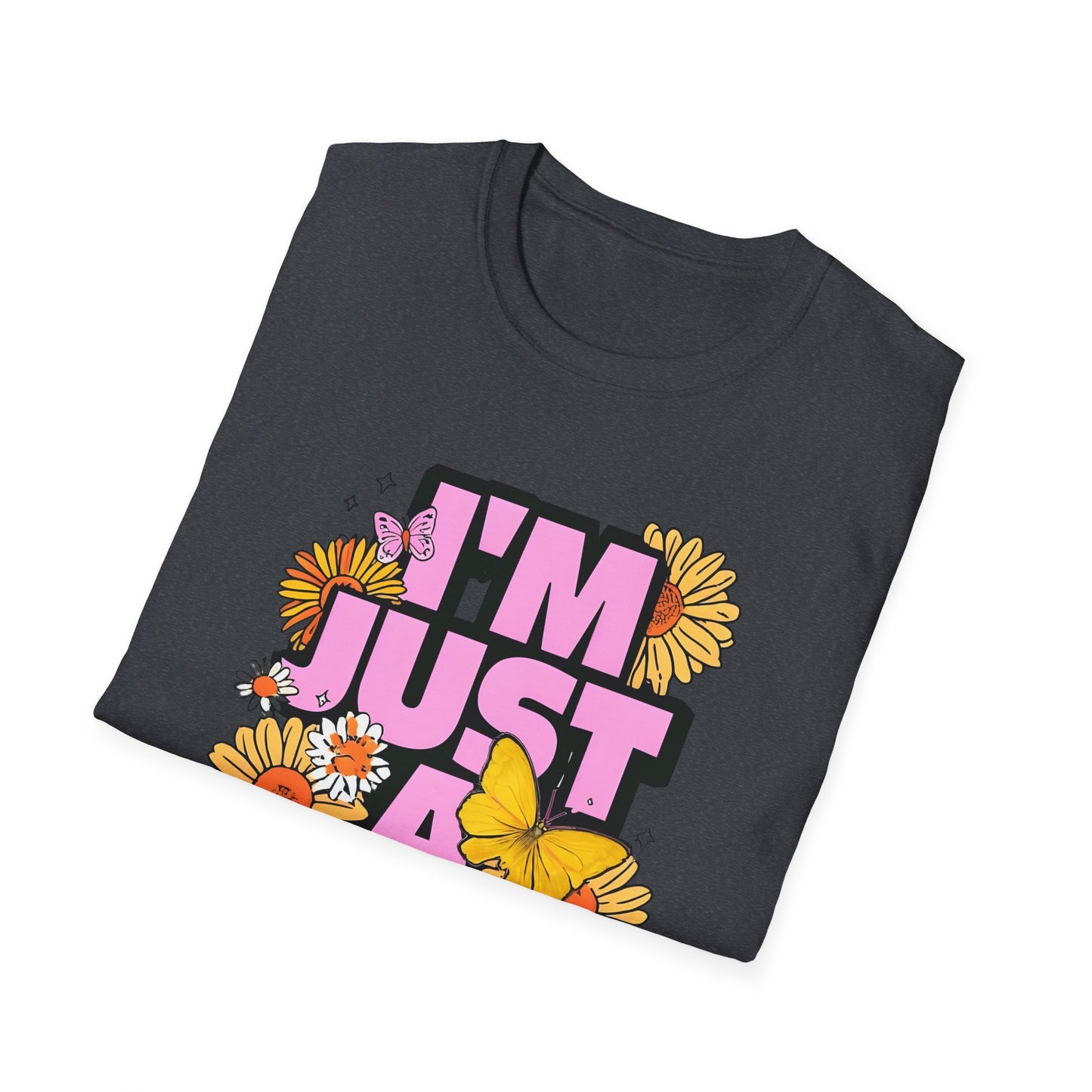 “I'm Just a Girl” Floral Unisex Softstyle T-Shirt – Expressive, Comfortable & Stylish