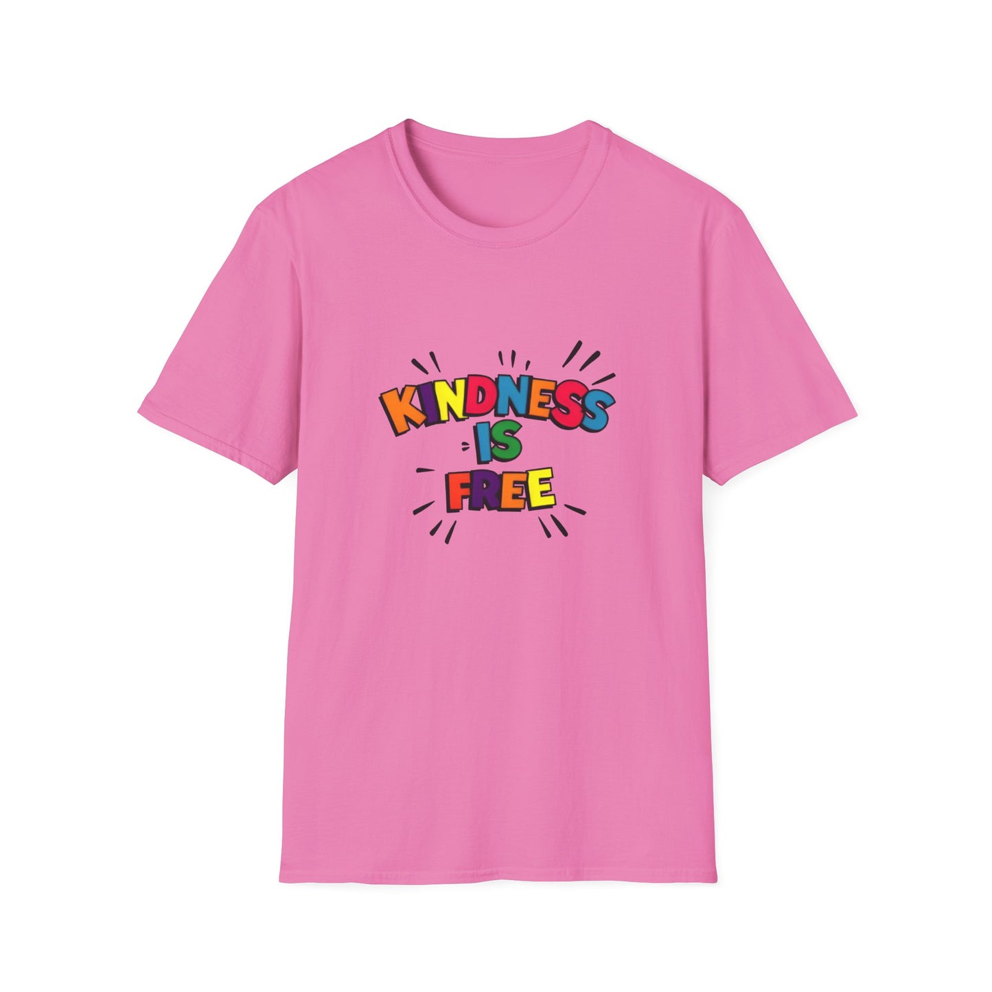 Kindness Is Free Unisex Softstyle T-Shirt | Inspirational Graphic Tee for Everyday Wear, Gifts, and Casual Outfits | Positive Vibes Apparel
