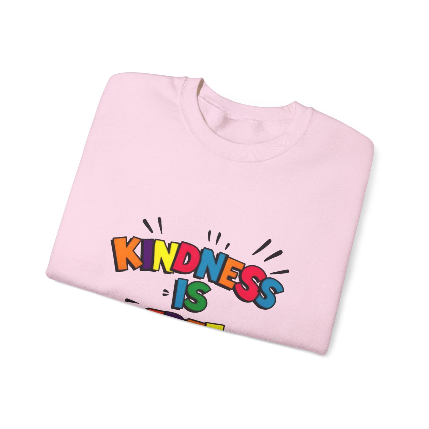 Colorful Kindness is Free Sweatshirt, Unisex Crewneck, Cozy Casual Wear, Gift for Friends, Positive Message Apparel