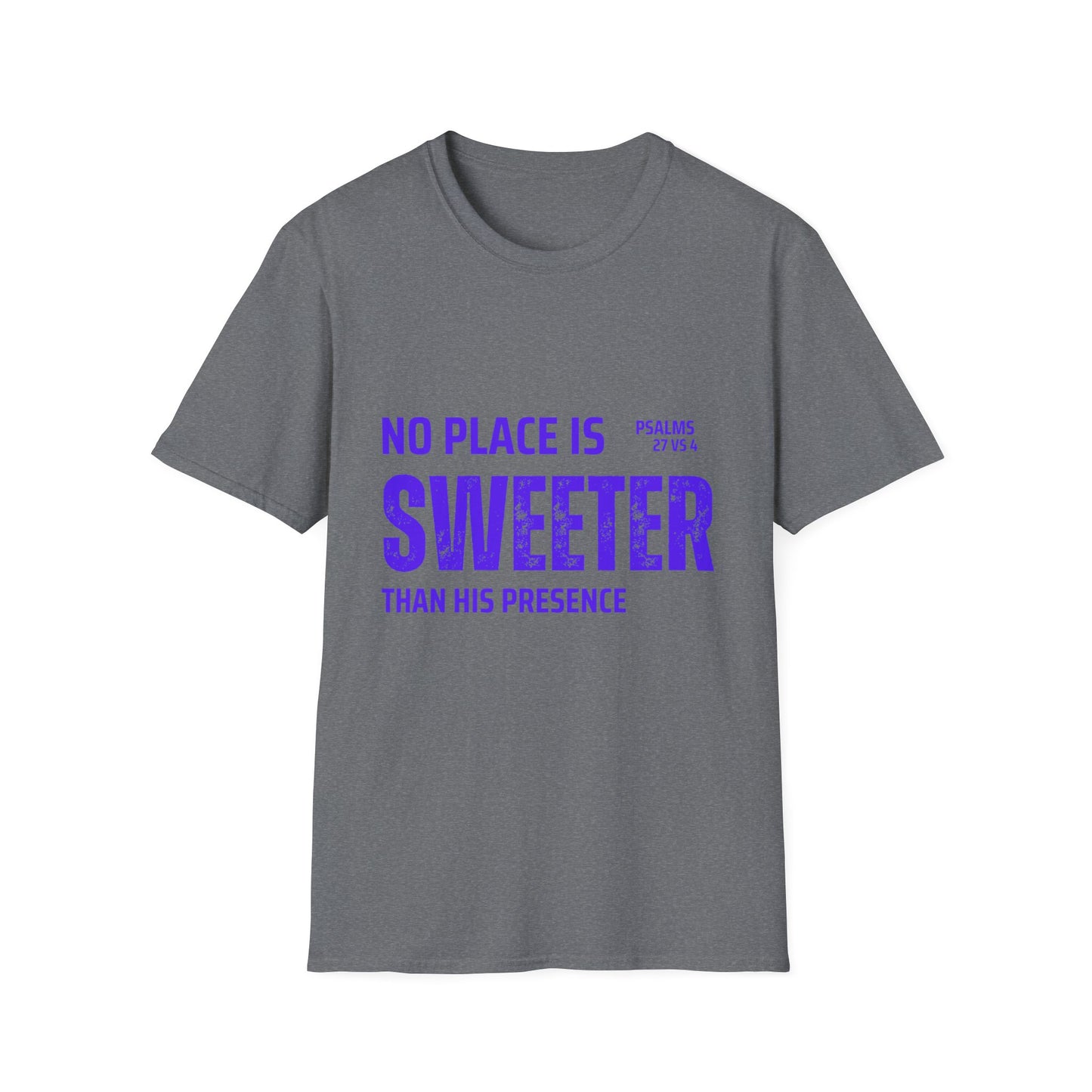 No Place Is Sweeter Unisex Softstyle T-Shirt, Christian Tee, Faith Shirt, Inspirational Gift, Casual Wear