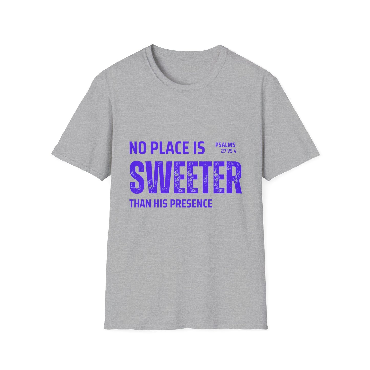 No Place Is Sweeter Unisex Softstyle T-Shirt, Christian Tee, Faith Shirt, Inspirational Gift, Casual Wear
