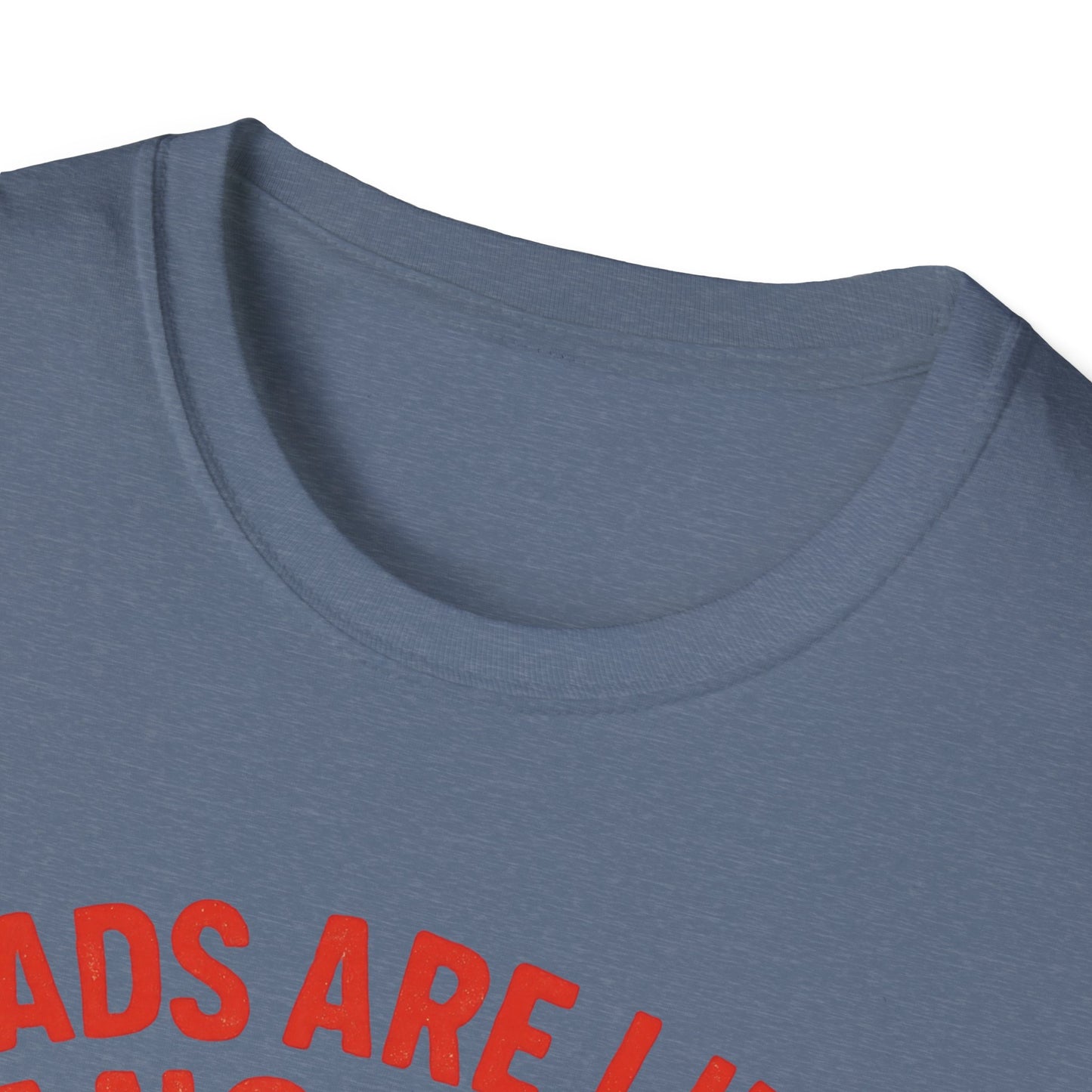 Dads are Like Anchors Unisex T-Shirt, Father's Day Gift, Nautical Tees, Gift for Dad, Casual Wear, Softstyle Shirt
