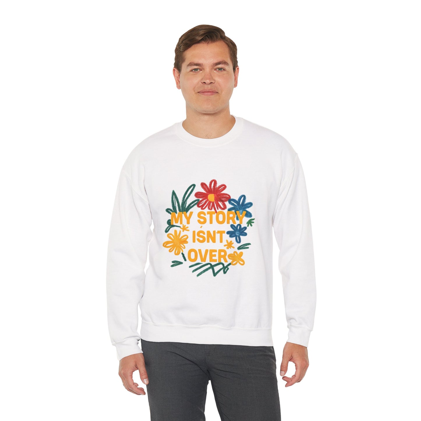 Floral Motivational Crewneck Sweatshirt, Cozy Unisex Sweatshirt, Inspirational Gift, Spring Fashion, Self-Care Apparel