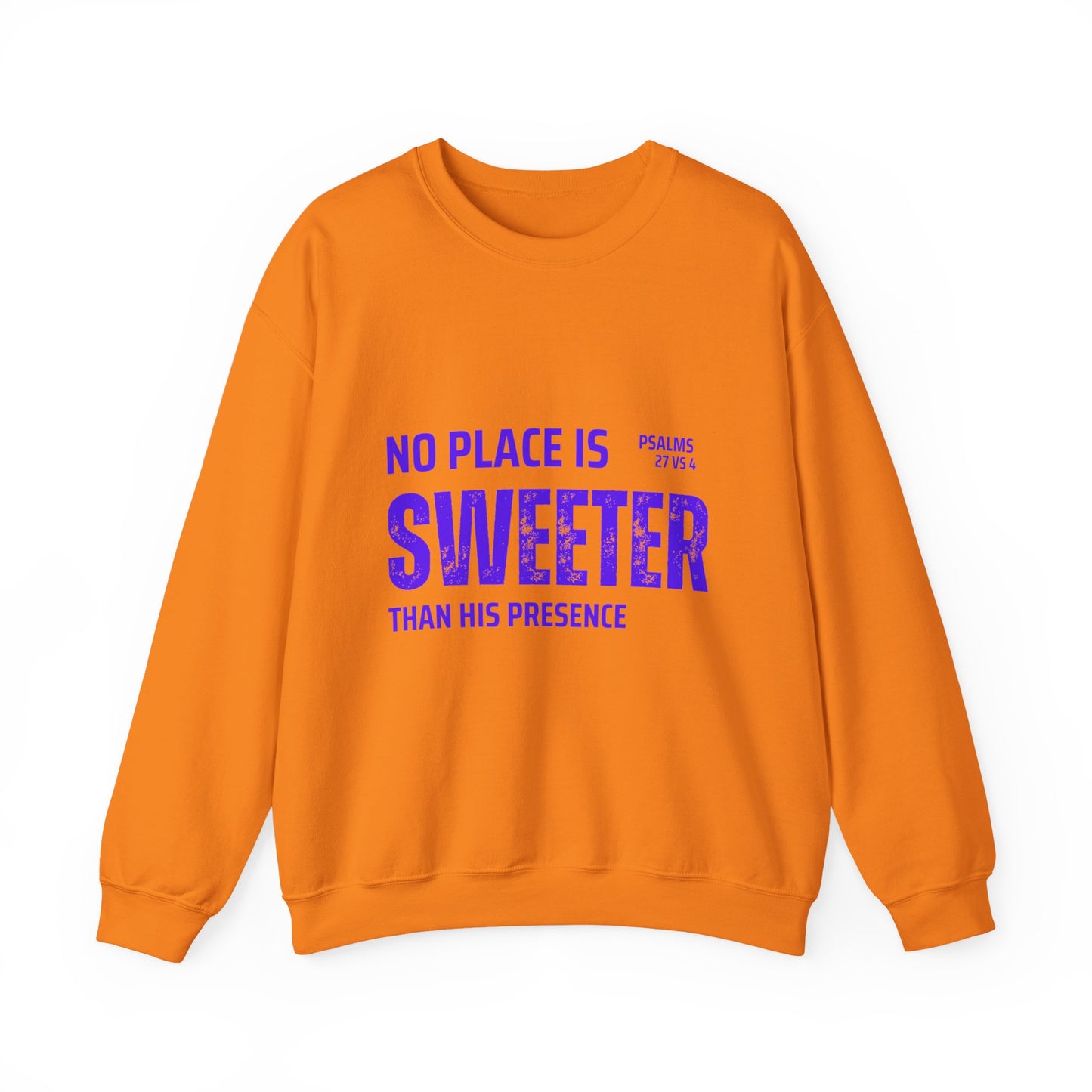 No Place is Sweeter Crewneck Sweatshirt, Inspirational Christian Apparel, Cozy Religious Gift, Bible Verse Sweatshirt, Faith-Based Fashion